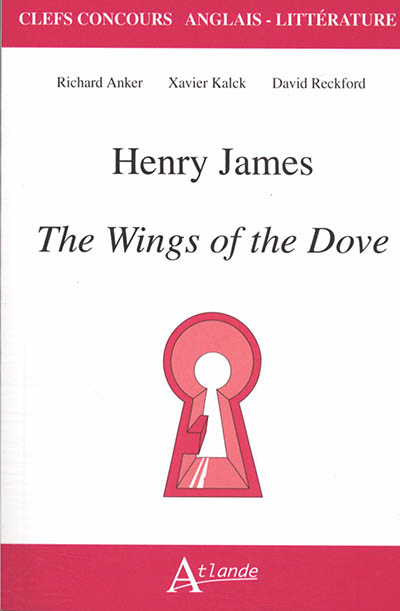 Henry James, The wings of the dove