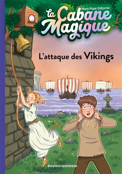 La cabane magique: T10. L'attaque des Vikings