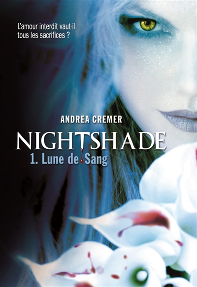 Nightshade. Vol. 1. Lune de sang