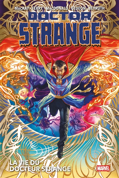 Doctor Strange : la vie du...