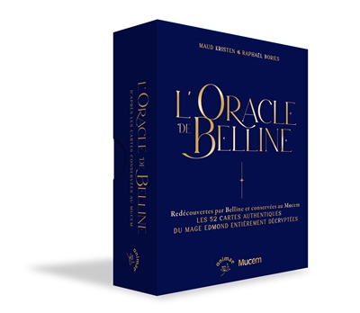 L'oracle Belline : les 52 cartes authentiques du mage Edmond