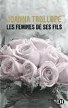 Les femmes de ses fils
