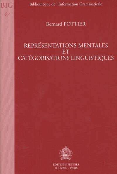 Représentations mentales et catégorisations linguistiques