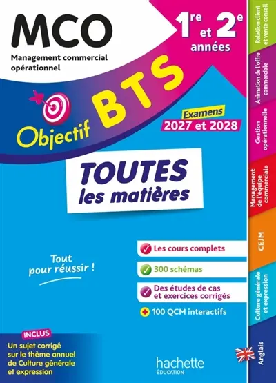 BTS MCO, management commercial opérationnel, 1re et 2e années : toutes les matières : examens 2027 et 2028
