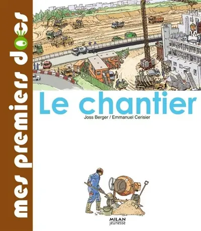 Le chantier