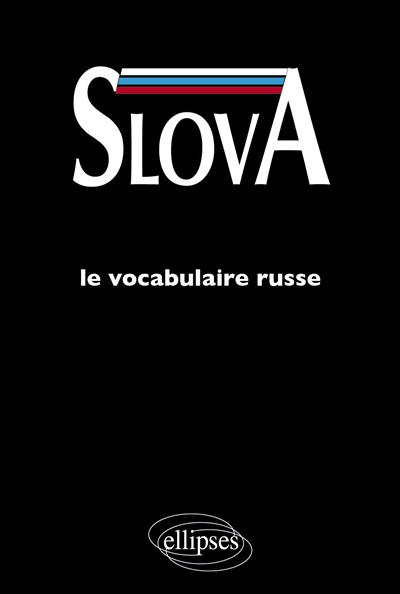 Slova : médiascopie du vocabulaire russe