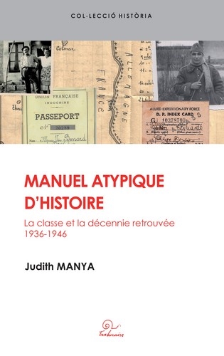 Manuel atypique d'histoire : la classe et la décennie retrouvée 1936-1946