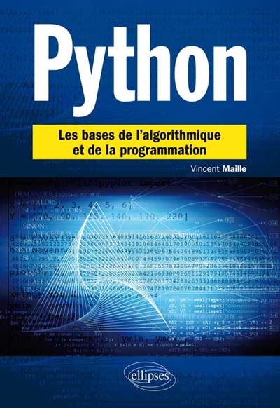 Python : les bases de l'algorithmique et de la programmation