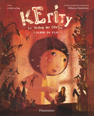 Kerity : la maison des contes : l'album du film