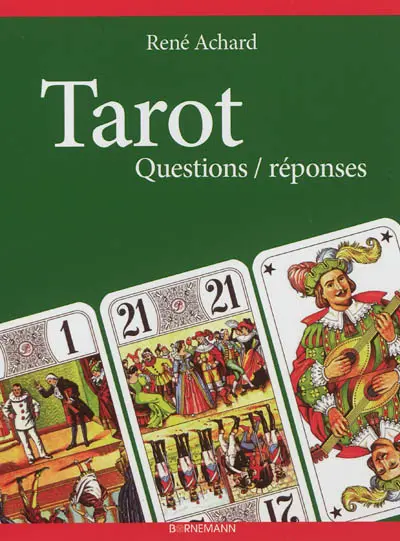 Tarot : questions, réponses Tarot : questions, réponses