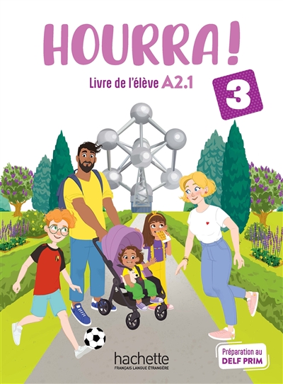 Hourra ! 3 : livre de...