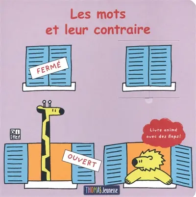 Les mots et leurs contraires