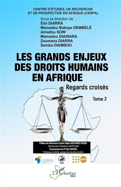 Les grands enjeux des droits humains en Afrique : regards croisés. Vol. 2