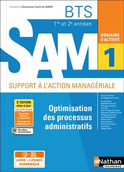 Optimisation des processus administratifs BTS 1re et 2e années SAM, support à l'action managériale : domaine d'activité 1