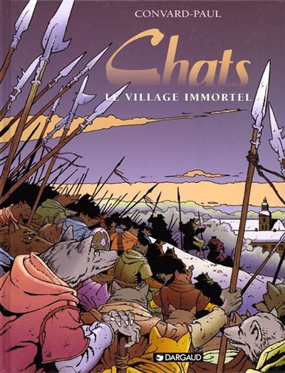 Les chats. Vol. 4. Le village immortel