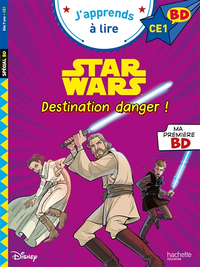 Star Wars : destination danger ! : CE1