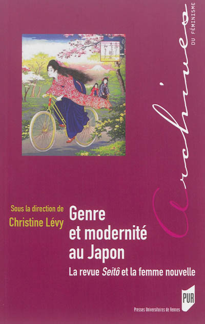 Genre et modernité au Japon : la revue Seitô et la femme nouvelle