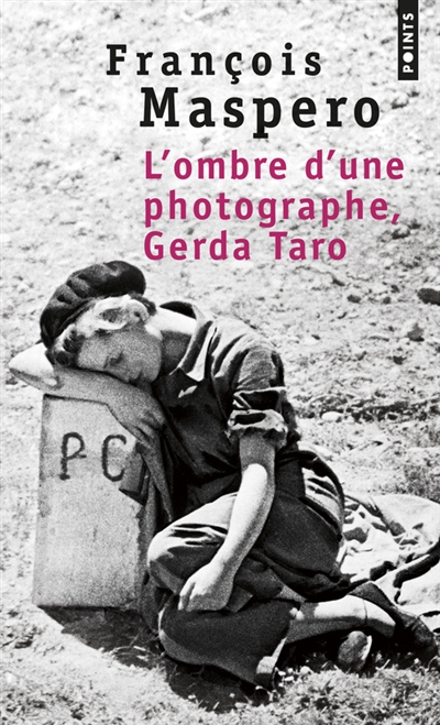 L'ombre d'une photographe, Gerda Taro