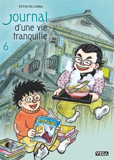 Journal d'une vie tranquille. Vol. 6