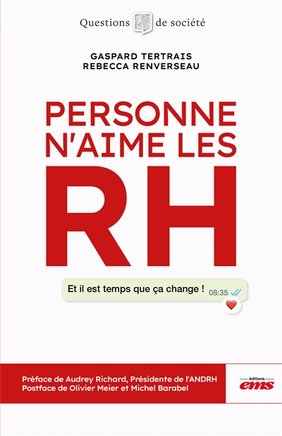 Personne n'aime les RH : et il est temps que ça change !