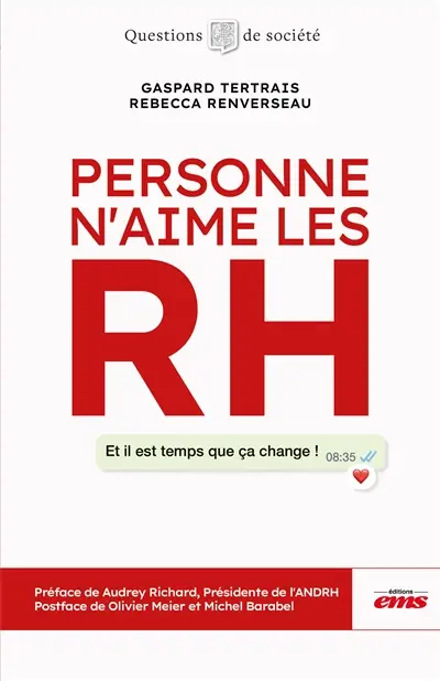 Personne n'aime les RH : et il est temps que ça change !