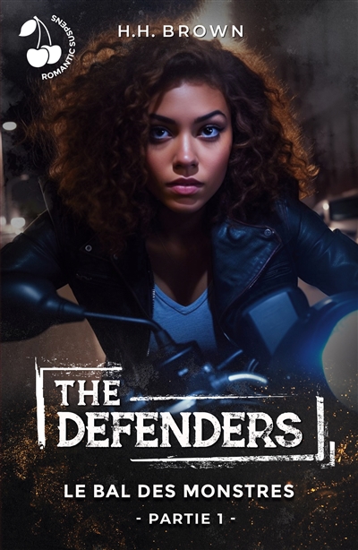 The Defenders : Le bal des monstres : Partie 1