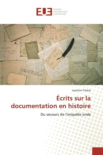 Ecrits sur la documentation en histoire