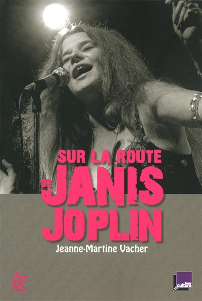 Sur la route de Janis Joplin