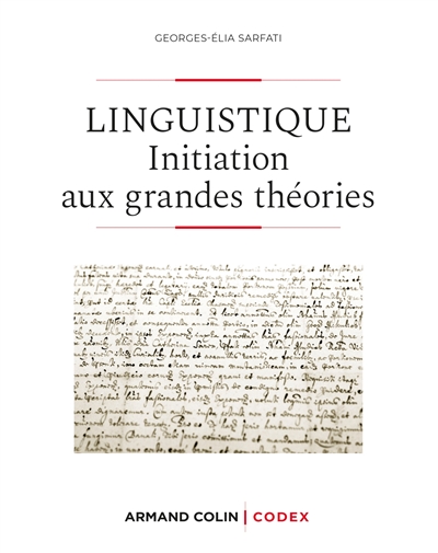 Linguistique : initiation aux grandes théories