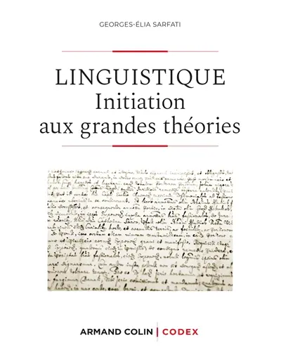 Linguistique : initiation aux grandes théories