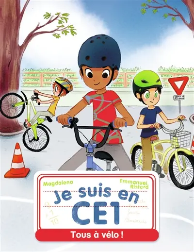Je suis en CE1. Vol. 8. Tous à vélo !