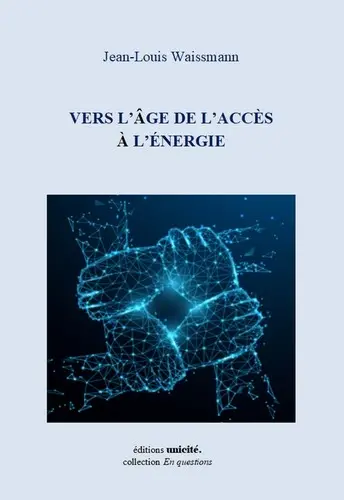Vers l'âge de l'accès à l'énergie