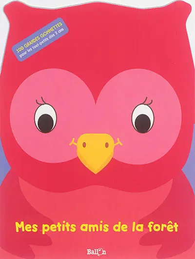 Mes petits amis de la forêt