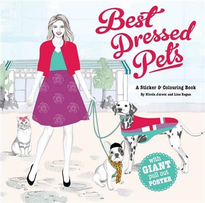 Best-Dressed Pets A Fashion Sticker Book