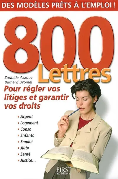 800 lettres pour régler vos litiges et garantir vos droits
