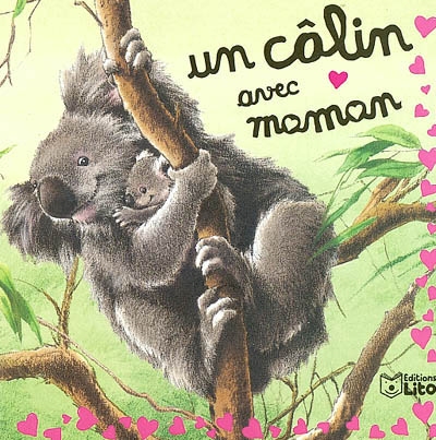 Un câlin avec maman