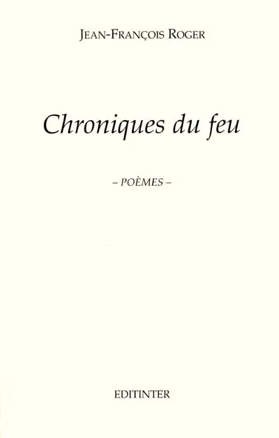 Chroniques du feu