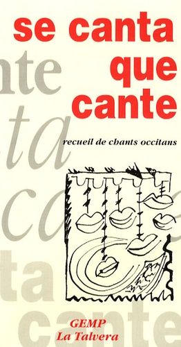 Se canta que canta : recueils de chants occitans
