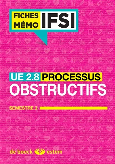 UE 2.8, les processus obstructifs : semestre 3