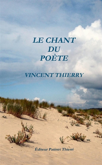 LE CHANT DU POETE