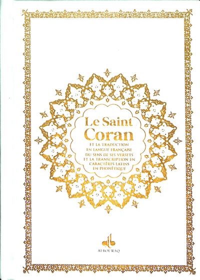 Le saint Coran : et la...