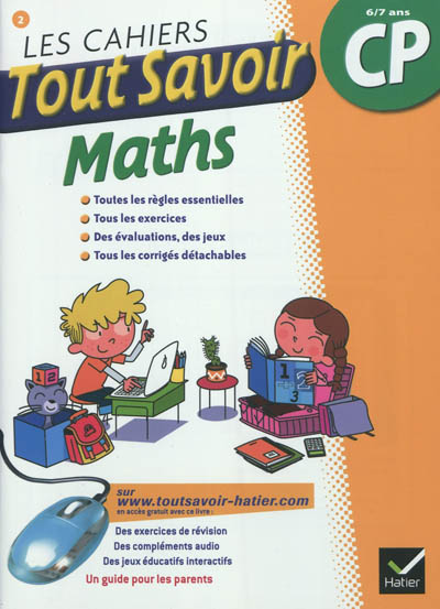 Les cahiers tout savoir maths, CP, 6-7 ans