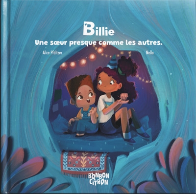 Billie : une soeur presque comme les autres