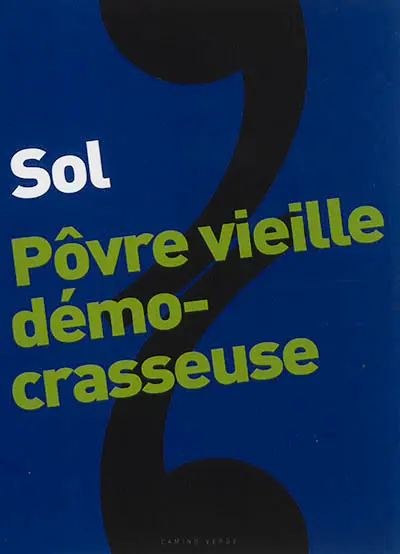 Pôvre vieille démocrasseuse