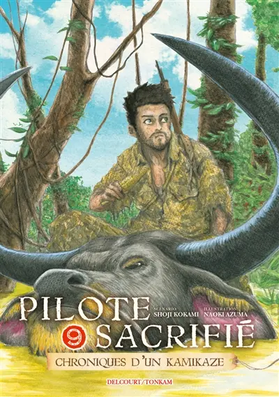 Pilote sacrifié : chroniques d'un kamikaze. Vol. 9