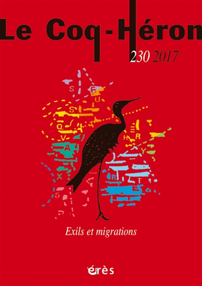 Coq Héron (Le), n° 230. Exils et migrations