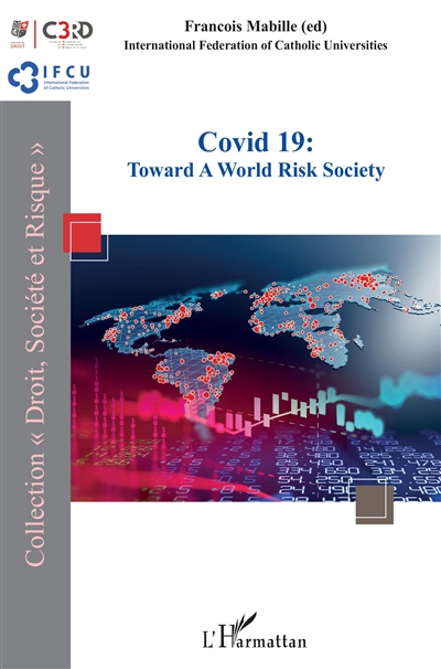 Covid-19 : toward a world risk society