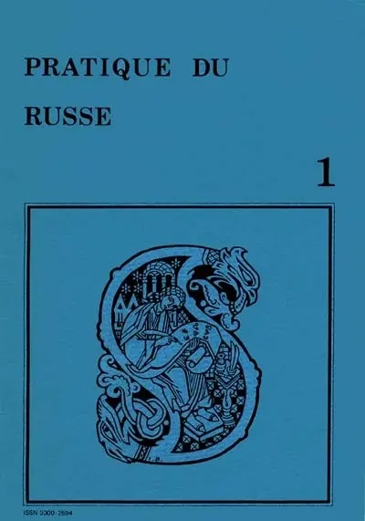 Pratique du russe : 1er niveau: initiation