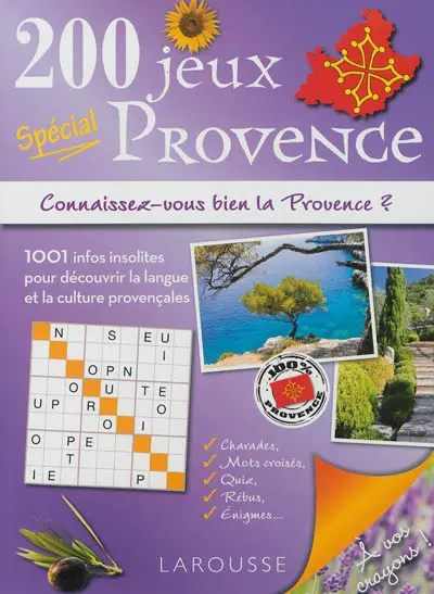 200 jeux spécial Provence : connaissez-vous bien la Provence ?