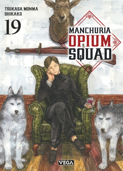 Manchuria opium squad. Vol. 19